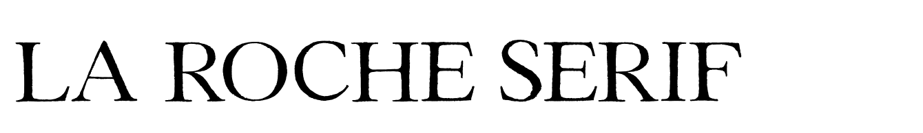 La Roche Serif